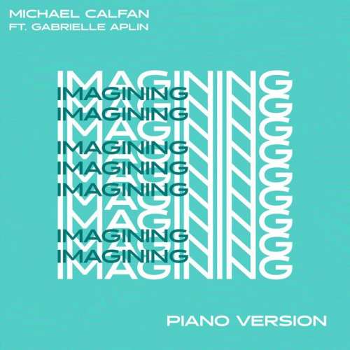 Imagining (feat. Gabrielle Aplin) - Piano Version